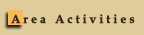 Area Activities